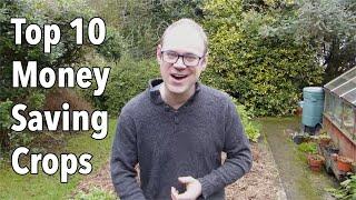 Top 10 Money Saving Crops