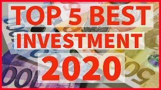 TOP 5 BEST INVESTMENT 2020