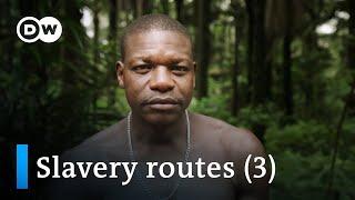 Slavery routes – a short history of human trafficking (3/4) | DW Documentary