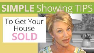 10 Top House Showing Tips For Sellers! | Real Estate || Heather Sims