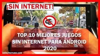 TOP 10 Mejores Juegos sin WIFI ni Internet para Android 2020 ✅ [OFFLINE]