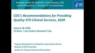 CDC’s Recommendations for Providing Quality STD Clinical Services, 2020