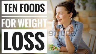 Top 10 Foods For Weight Loss #weightloss, #diabetes, #top, #food