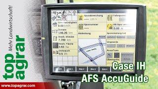 Case IH AFS AccuGuide Lenksystem im top agrar-Test