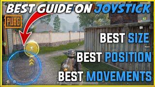 Best joystick guide for perfect size, position and fast movements in PUBGM | Joystick pubg mobile