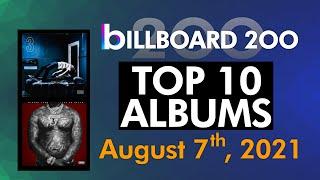 Billboard 200 Albums Top 10 (August 7th, 2021)