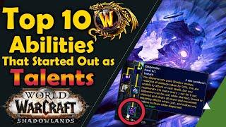 Top 10 Abilities That Started Off As Talents in WoW