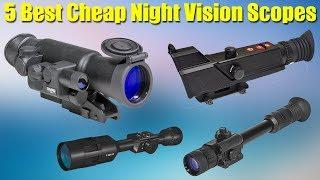 Top 5 Best Cheap Night Vision Scopes 2020