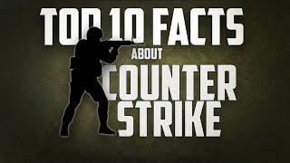 Top 10 Facts about Counter Strike you didn't knew