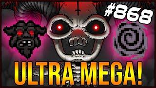 ULTRA MEGA! - The Binding Of Isaac: Afterbirth+ #868