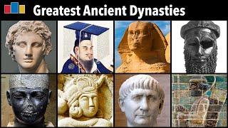 Greatest Ancient Dynasties of All Time | Top 10 Countdown