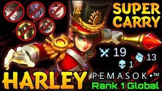 19 Kills Harley Super Carry - Top 1 Global Harley P E M A S O K •™ - Mobile Legends