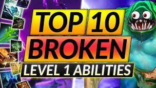 Top 10 MOST BROKEN ABILITIES at LEVEL 1 - Why these Heroes CARRY - Dota 2 Guide