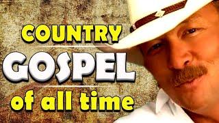 Inspirational Old Country Gospel Songs Of All Time - Top 50 Truly Classic Country Gospel Songs