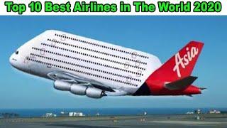 Top 10 Best Airlines in The World 2020