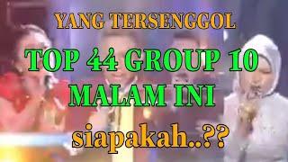 YANG TERSENGGOL TOP 44 GROUP 10 // LIDA 2020