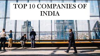 TOP 10 COMPANIES OF INDIA