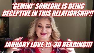 *GEMINI* SOMEONE IS BEING DECEPTIVE IN THIS RELATIONSHIP!! JANUARY LOVE 15-30 READING!!!