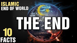 10 Facts About The End Of The World In Islam