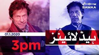 Samaa Headlines - 3PM - 01 January 2020