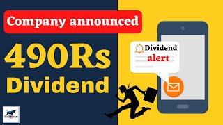 Company Announced 490 Rs Dividend | Highest dividend paying stocks | High dividend