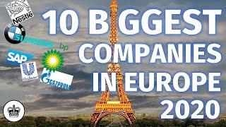 Top 10 BIGGEST Companies In Europe 2020