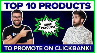 Top 10 ClickBank Offers and Products to Promote: January 2022 - ClickBank Success