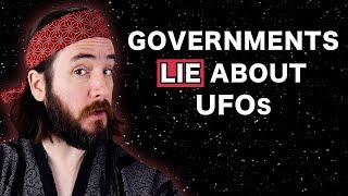 Why Governments Lie About UFOs