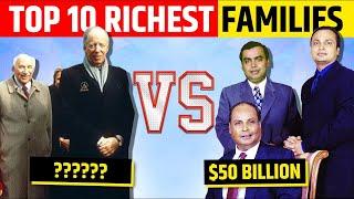 Top 10 Richest Families in the World | REUPLOAD WITH MAP OF INDIA | Top 10 Family