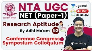 NTA UGC NET 2020 (Paper-1) | Research Aptitude by Aditi Ma'am | Conference Congress Symposium