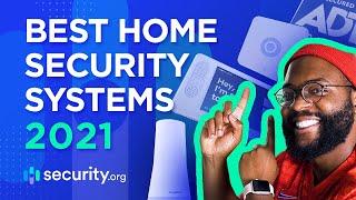 Best Home Security Systems 2021!