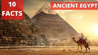 Top 10 Facts About Egypt - Biggest Fascinating Facts