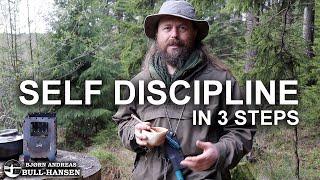 How to build self discipline