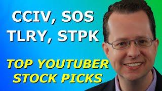 CCIV, SOS, TLRY, STPK - Top 10 YouTuber Stock Picks for Wednesday, February 17, 2021