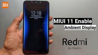 MIUI 11 Enable HIDDEN  Ambient Display (AOD) For Any Redmi Phone  Pocophone F1