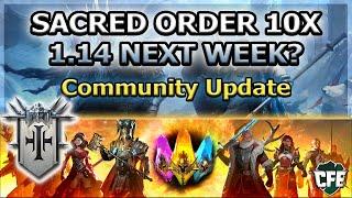 RAID Shadow Legends | SACRED ORDER 10X | 1.14 NEXT WEEK? | COMMUNITY UPDATE