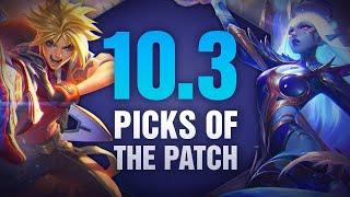 10 OP Picks of the Patch in 10.3 for Solo Queue