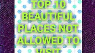 INDIA TOP 10 TOURIST PLACE THAT YOU CAN NEVER VISIT#TOPRANGE