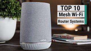 Top 10 Best Mesh Wi Fi Router Systems for 2020