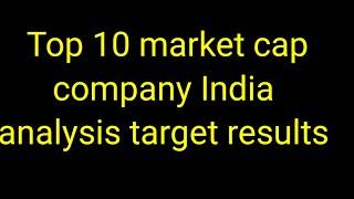 Top 10 company m. cap|| India large market cap company