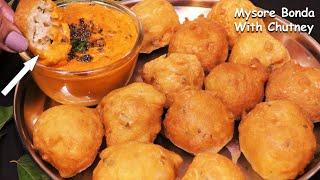 Street Style Mysore Bajji होटल की सीक्रेट ट्रिक से स्पंजी मैसूर बोंडा स्पेशल चटनी भी Mysore Bonda