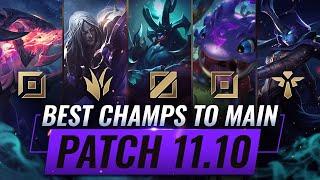 3 BEST Champions To MAIN For EVERY ROLE in Patch 11.10 - League of Legends