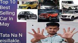 TOP 10 Car Sells in May Month 2021. Tata na Neisillakle.