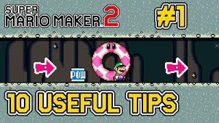 10 Useful Tips That You Probably Didn't Know - Super Mario Maker 2 [#1]