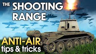 THE SHOOTING RANGE #176: Anti-air tips & tricks / War Thunder