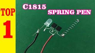 Top 1 Electronic Project with C1815 Transistor, Led, Pen Springs, Power tester