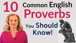 10 common English proverbs you should know