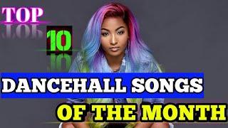 Top 10 Dancehall Songs Of The Month (September2020)