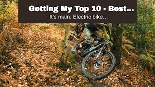 Getting My Top 10 - Best Electric Mountain Bikes - 2020 - Bikexchange To Work