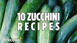 Top 10 Zucchini Recipes | Recipe Compilations | Allrecipes.com